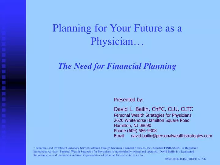 planning for your future as a physician the need for financial planning