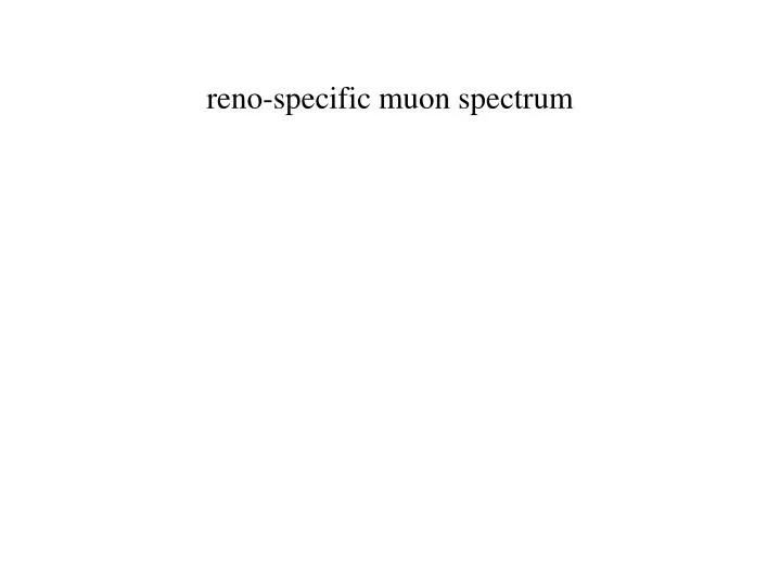 reno specific muon spectrum