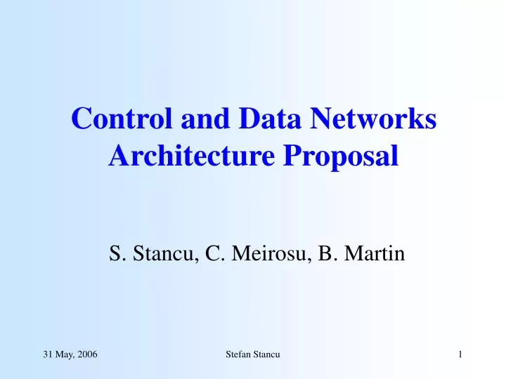 PPT - Control and Data Networks Architecture Proposal PowerPoint ...