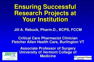 Ensuring Successful Research Projects at Your Institution