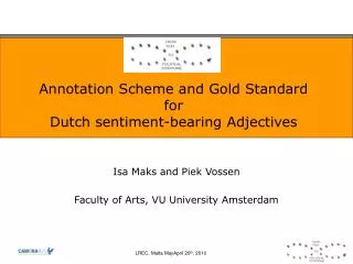 Annotation Scheme and Gold Standard for Dutch sentiment-bearing Adjectives