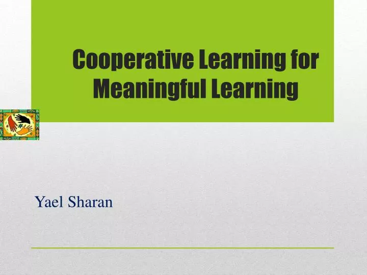 cooperative learning for meaningful learning