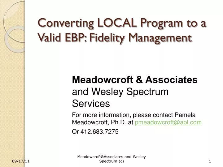 converting local program to a valid ebp fidelity management