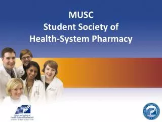 MUSC Student Society of Health-System Pharmacy