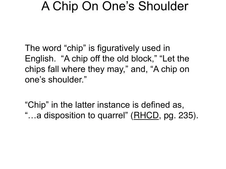 a chip on one s shoulder