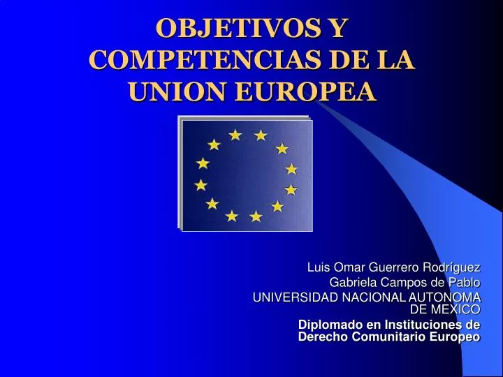 objetivos y competencias de la union europea