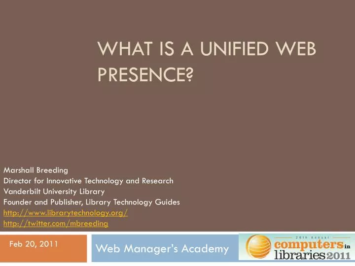 what is a unified web presence