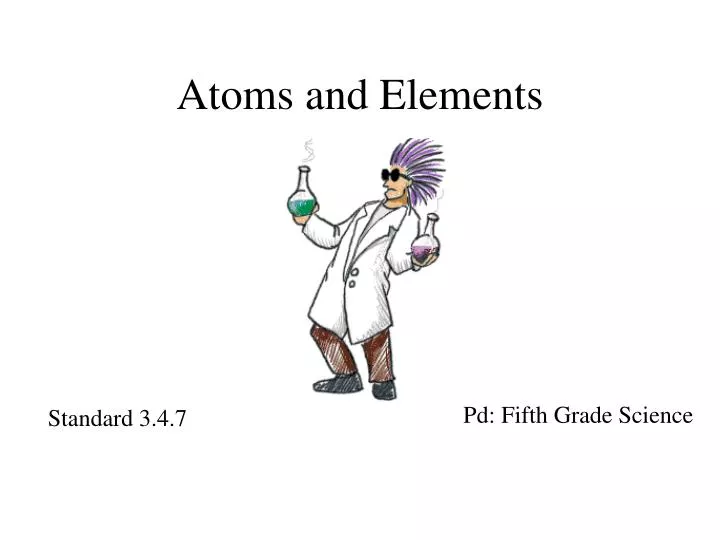 atoms and elements