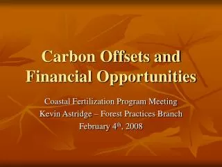 Carbon Offsets and Financial Opportunities