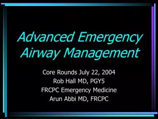 Advanced Emergency Airway Management