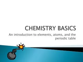 CHEMISTRY BASICS