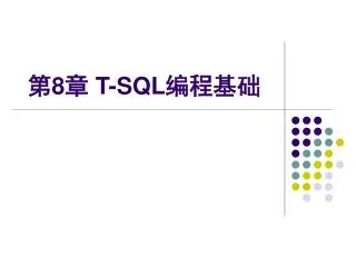 8 t sql