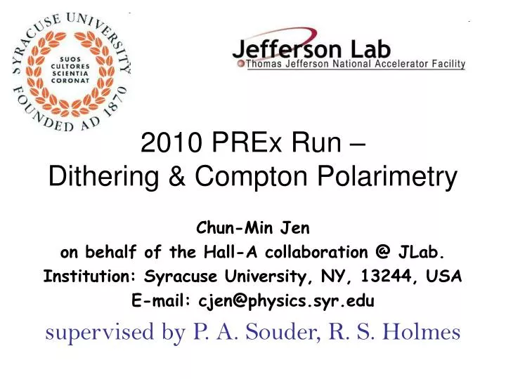 2010 prex run dithering compton polarimetry