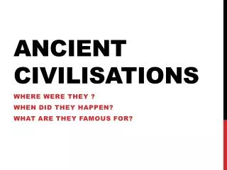 ancient civilisations