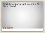 Exploring Early Civilizations in AP World History - slide 1
