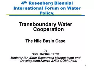 4 th Rosenberg Biennial International Forum on Water Policy.