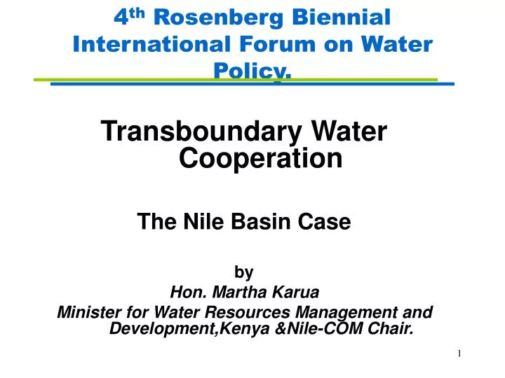 4 th rosenberg biennial international forum on water policy