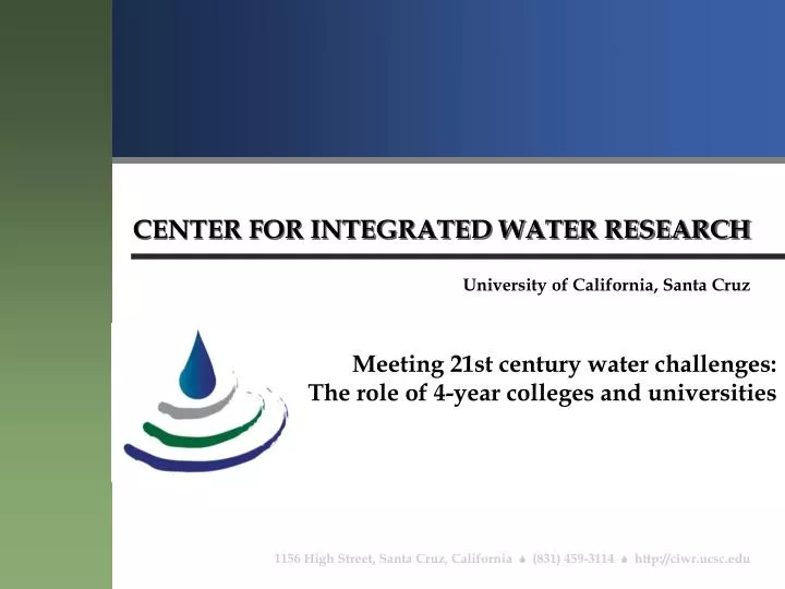 center for integrated water research
