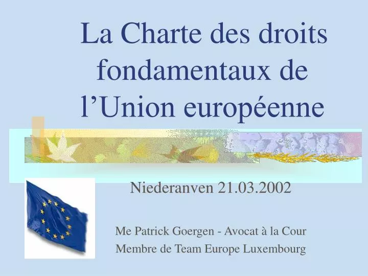 la charte des droits fondamentaux de l union europ enne
