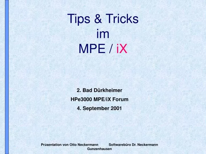 tips tricks im mpe ix