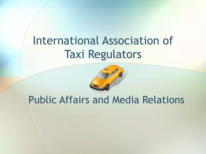 international association of taxi regulators