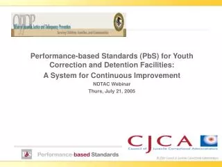 Performance-based Standards (PbS) for Youth Correction and Detention Facilities: