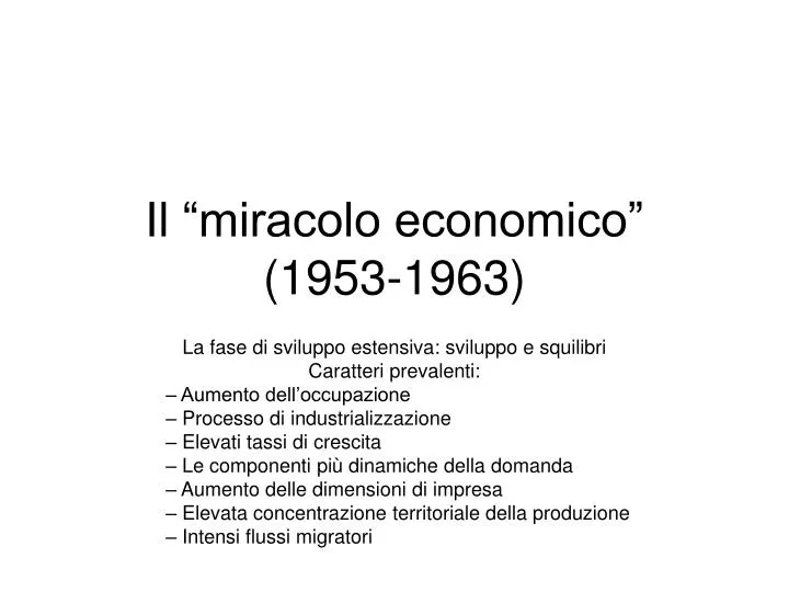 il miracolo economico 1953 1963