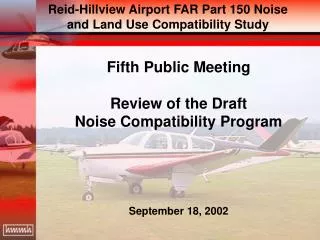 Fifth Public Meeting Review of the Draft Noise Compatibility Program