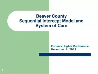 Beaver County Sequential Intercept Model and System of Care