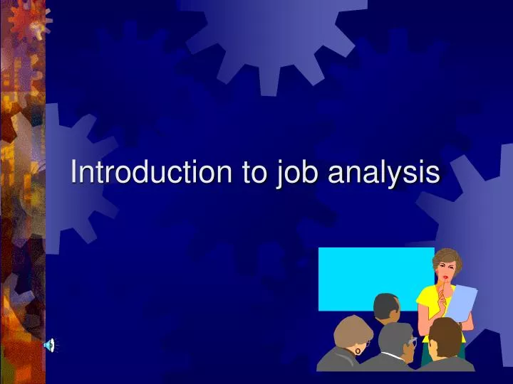 introduction to job analysis