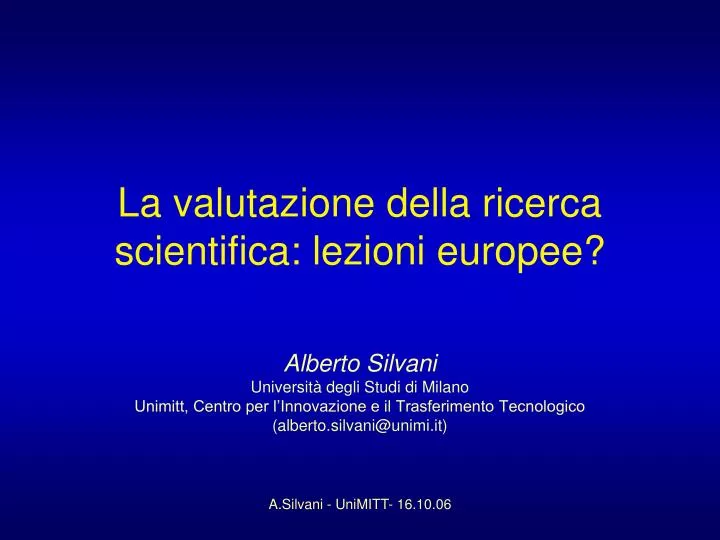 la valutazione della ricerca scientifica lezioni europee