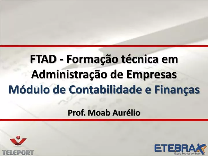 ftad forma o t cnica em administra o de empresas m dulo de contabilidade e finan as