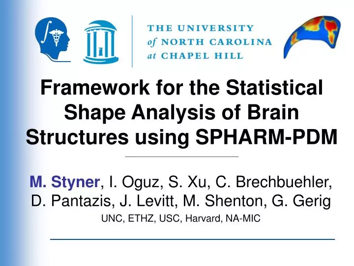 framework for the statistical shape analysis of brain structures using spharm pdm