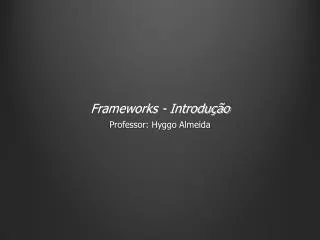 frameworks introdu o