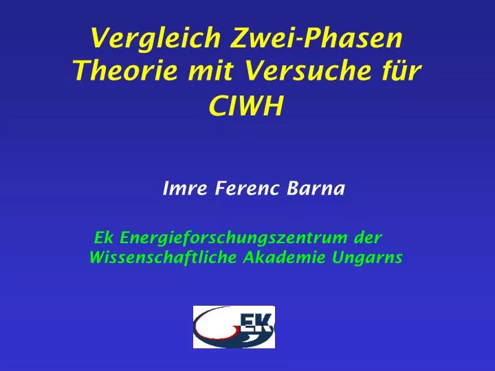 vergleich zwei phasen theorie mit versuche f r ciwh