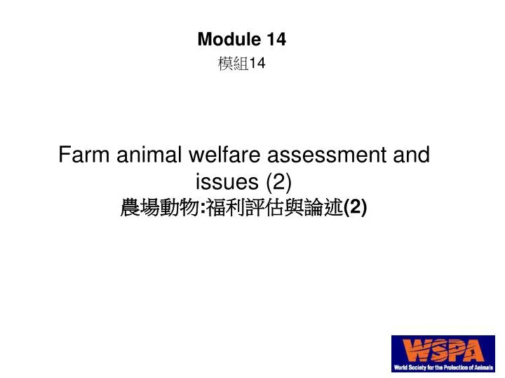 farm animal welfare assessment and issues 2 2