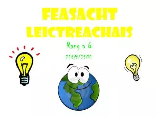 feasacht leictreachais