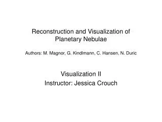 Visualization II Instructor: Jessica Crouch