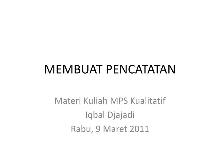 membuat pencatatan