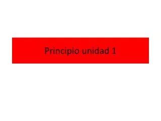 principio unidad 1