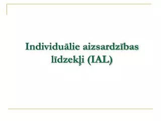 individu lie aizsardz bas l dzek i ial