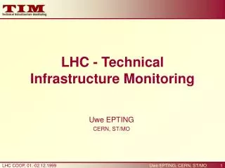 LHC - Technical Infrastructure Monitoring