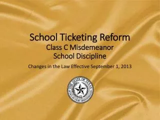 School Ticketing Reform Class C Misdemeanor School Discipline