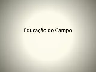 educa o do campo