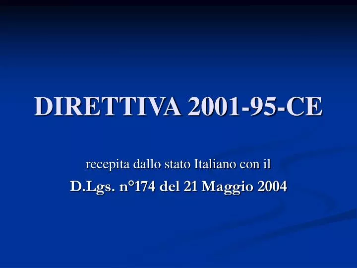 direttiva 2001 95 ce