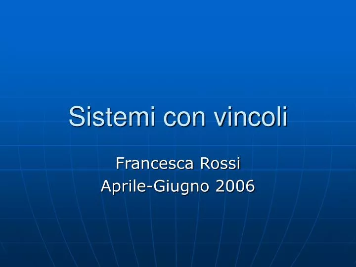 sistemi con vincoli