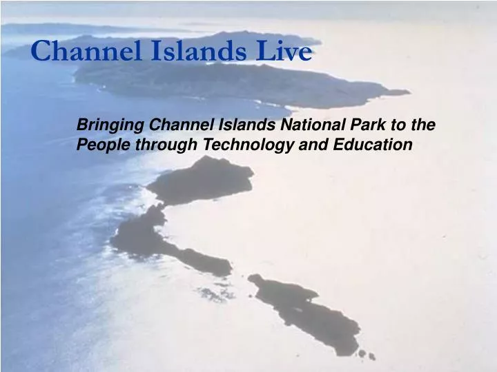 channel islands live