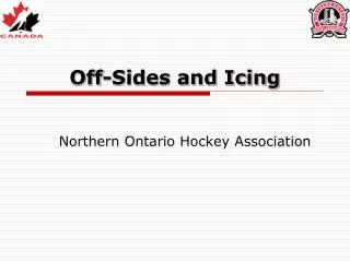 Off-Sides and Icing