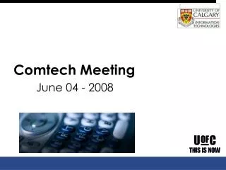 Comtech Meeting June 04 - 2008