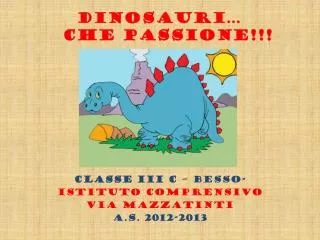 dinosauri che passione